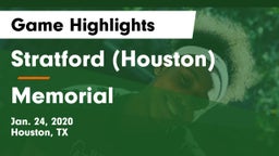 Stratford  (Houston) vs Memorial  Game Highlights - Jan. 24, 2020