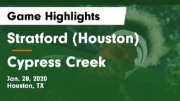 Stratford  (Houston) vs Cypress Creek  Game Highlights - Jan. 28, 2020