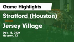 Stratford  (Houston) vs Jersey Village  Game Highlights - Dec. 18, 2020