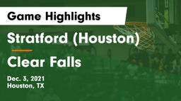 Stratford  (Houston) vs Clear Falls  Game Highlights - Dec. 3, 2021