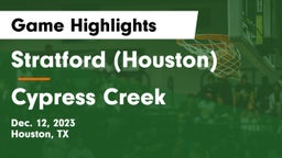 Stratford  (Houston) vs Cypress Creek  Game Highlights - Dec. 12, 2023