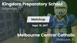 Matchup: Kingdom Preparatory vs. Melbourne Central Catholic  2017