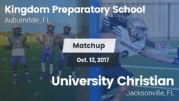 Matchup: Kingdom Preparatory vs. University Christian  2017