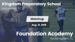 Matchup: Kingdom Preparatory vs. Foundation Academy  2018