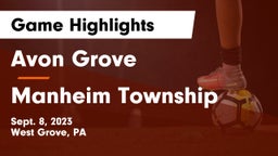 Avon Grove  vs Manheim Township  Game Highlights - Sept. 8, 2023