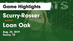 Scurry-Rosser  vs Loan Oak  Game Highlights - Aug. 22, 2019