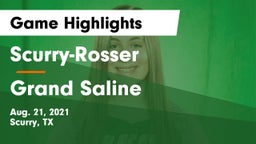 Scurry-Rosser  vs Grand Saline  Game Highlights - Aug. 21, 2021