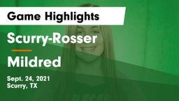 Scurry-Rosser  vs Mildred Game Highlights - Sept. 24, 2021