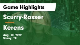 Scurry-Rosser  vs Kerens Game Highlights - Aug. 18, 2022