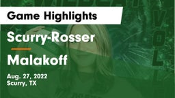 Scurry-Rosser  vs Malakoff Game Highlights - Aug. 27, 2022