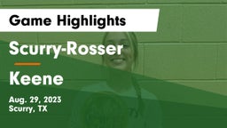 Scurry-Rosser  vs Keene Game Highlights - Aug. 29, 2023