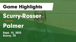 Scurry-Rosser  vs Palmer  Game Highlights - Sept. 15, 2023