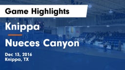 Knippa  vs Nueces Canyon Game Highlights - Dec 13, 2016