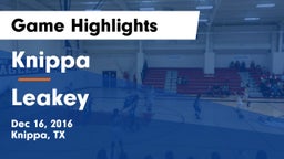 Knippa  vs Leakey Game Highlights - Dec 16, 2016
