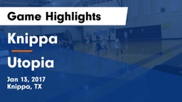 Knippa  vs Utopia Game Highlights - Jan 13, 2017