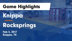 Knippa  vs Rocksprings Game Highlights - Feb 3, 2017