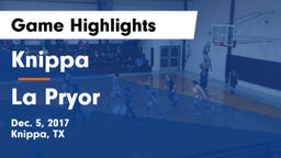 Knippa  vs La Pryor  Game Highlights - Dec. 5, 2017