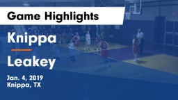 Knippa  vs Leakey  Game Highlights - Jan. 4, 2019