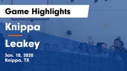 Knippa  vs Leakey  Game Highlights - Jan. 10, 2020