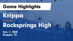 Knippa  vs Rocksprings High Game Highlights - Jan. 7, 2020