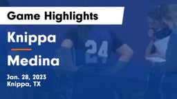 Knippa  vs Medina  Game Highlights - Jan. 28, 2023