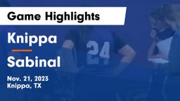 Knippa  vs Sabinal  Game Highlights - Nov. 21, 2023