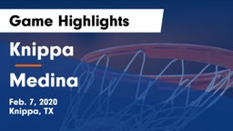 Knippa  vs Medina  Game Highlights - Feb. 7, 2020