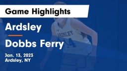 Ardsley  vs Dobbs Ferry  Game Highlights - Jan. 13, 2023