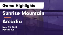 Sunrise Mountain  vs Arcadia  Game Highlights - Nov. 25, 2019