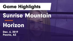 Sunrise Mountain  vs Horizon  Game Highlights - Dec. 6, 2019