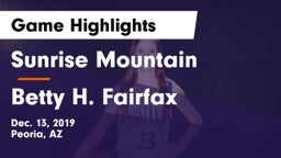 Sunrise Mountain  vs Betty H. Fairfax Game Highlights - Dec. 13, 2019