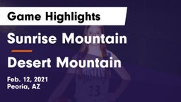 Sunrise Mountain  vs Desert Mountain  Game Highlights - Feb. 12, 2021