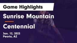 Sunrise Mountain  vs Centennial  Game Highlights - Jan. 12, 2023