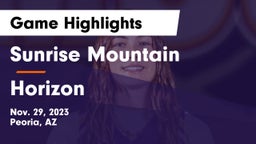 Sunrise Mountain  vs Horizon  Game Highlights - Nov. 29, 2023
