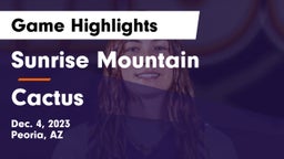 Sunrise Mountain  vs Cactus  Game Highlights - Dec. 4, 2023