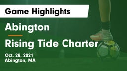 Abington  vs Rising Tide Charter Game Highlights - Oct. 28, 2021