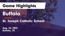 Buffalo  vs St. Joseph Catholic School Game Highlights - Aug. 24, 2023