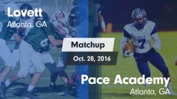 Matchup: Lovett  vs. Pace Academy  2016
