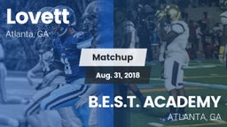 Matchup: Lovett  vs. B.E.S.T. ACADEMY  2018