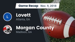 Recap: Lovett  vs. Morgan County  2018