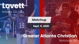 Matchup: Lovett  vs. Greater Atlanta Christian  2020
