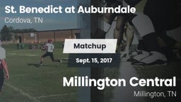 Matchup: St. Benedict at Aubu vs. Millington Central  2017
