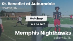 Matchup: St. Benedict at Aubu vs. Memphis Nighthawks 2017