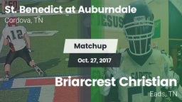 Matchup: St. Benedict at Aubu vs. Briarcrest Christian  2017