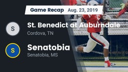 Recap: St. Benedict at Auburndale   vs. Senatobia  2019