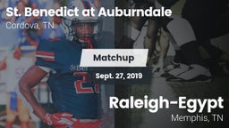 Matchup: St. Benedict at Aubu vs. Raleigh-Egypt  2019
