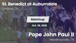Matchup: St. Benedict at Aubu vs. Pope John Paul II  2020