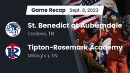 Recap: St. Benedict at Auburndale   vs. Tipton-Rosemark Academy  2023