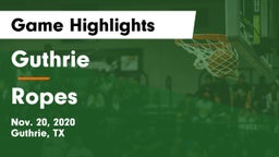 Guthrie  vs Ropes  Game Highlights - Nov. 20, 2020