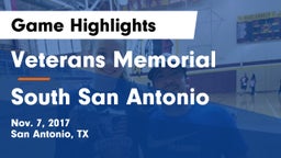 Veterans Memorial vs South San Antonio  Game Highlights - Nov. 7, 2017